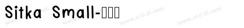 Sitka Small字体转换